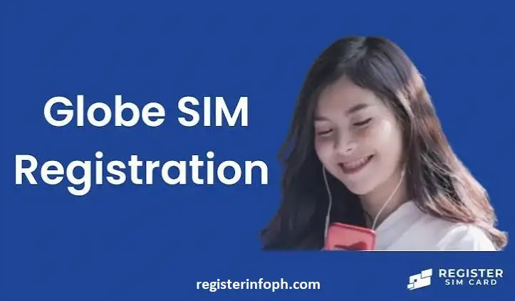 Globe SIM Registration